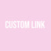 Custom Link